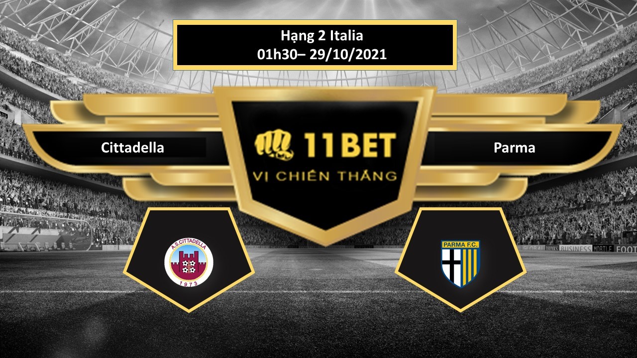 11BET Tip bóng đá Cittadella vs Parma  , hôm nay 29/10/2021