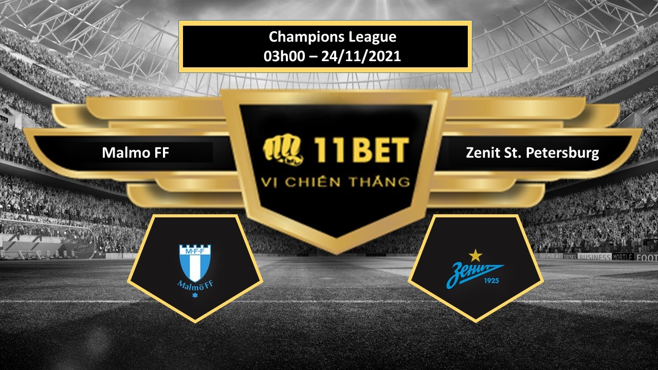 11BET Tip bóng đá Malmo FF vs Zenit St. Petersburg , hôm nay 24/11/2021