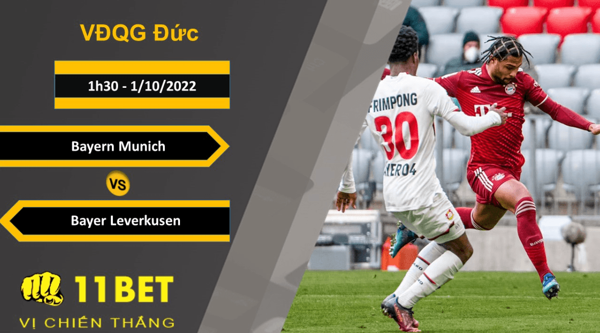 11BET Soi kèo Bayern Munich vs Bayer Leverkusen, 1h30, 1/10/2022