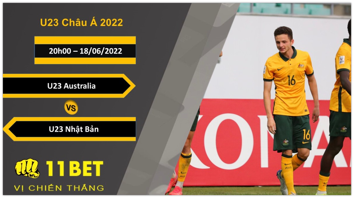 11BET Soi kèo U23 Australia vs U23 Nhật Bản , 20h00, 18/06/2022