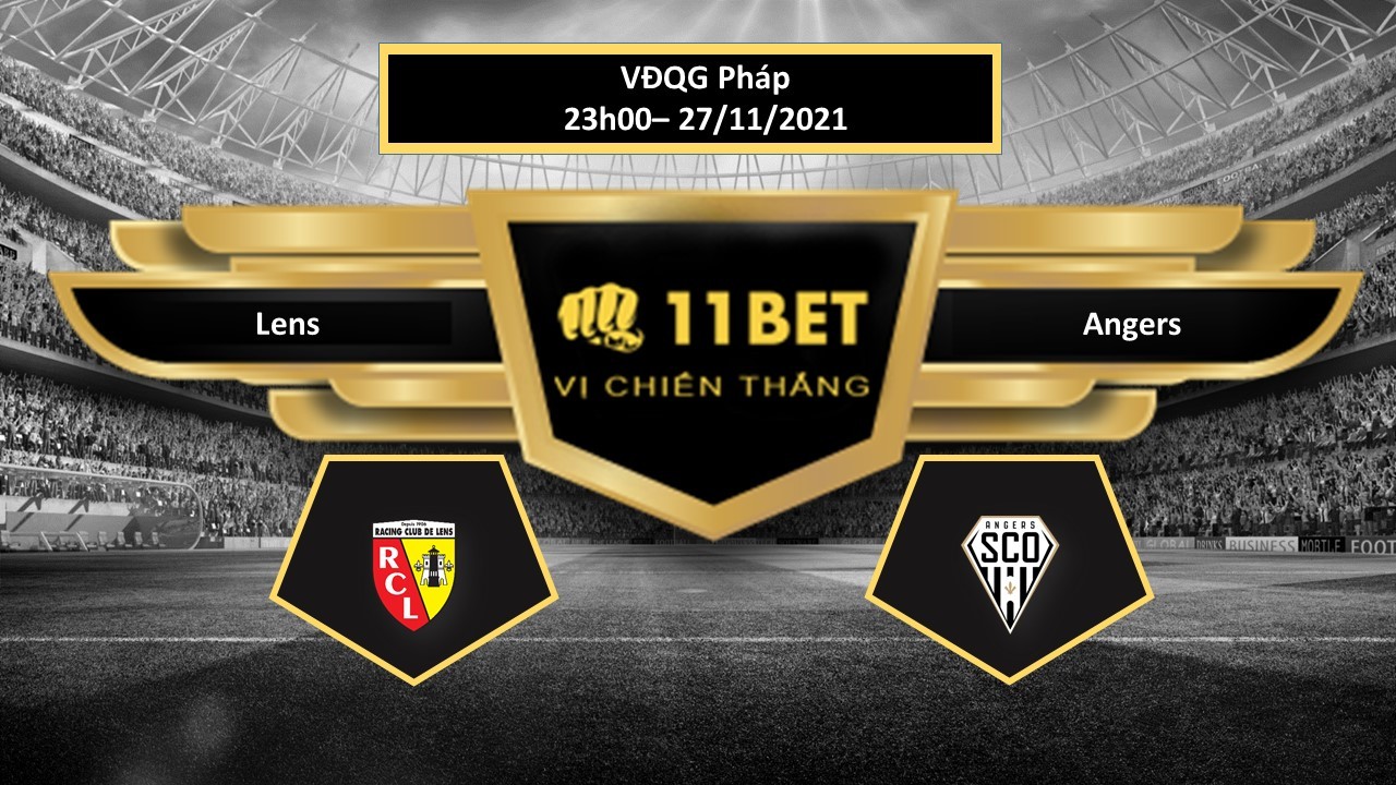 11BET Tip bóng đá Lens vs Angers , hôm nay 27/11/2021