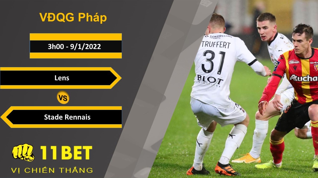 11BET Soi kèo Lens vs Stade Rennais, 3h00, 9/1/2022