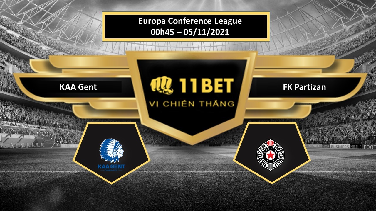 11BET Tip bóng đá KAA Gent vs FK Partizan ,  hôm nay 05/11/2021