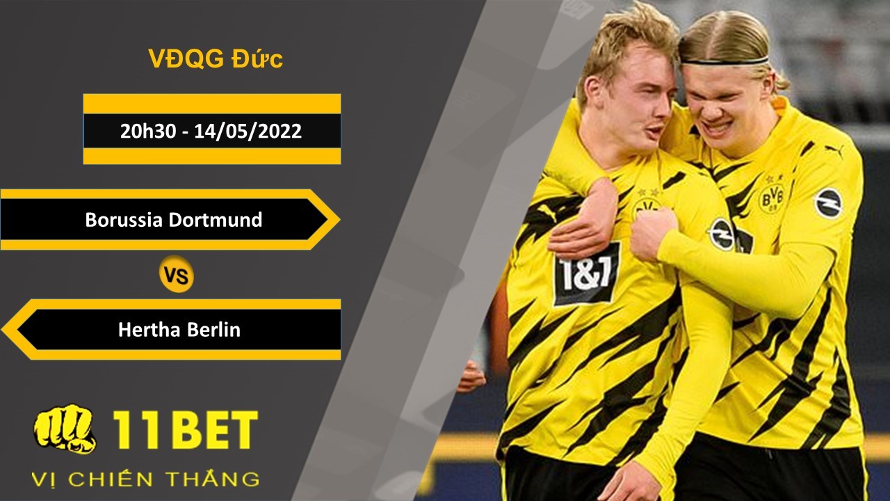 11BET Soi kèo Borussia Dortmund vs Hertha Berlin 20h30, 14/05/2022