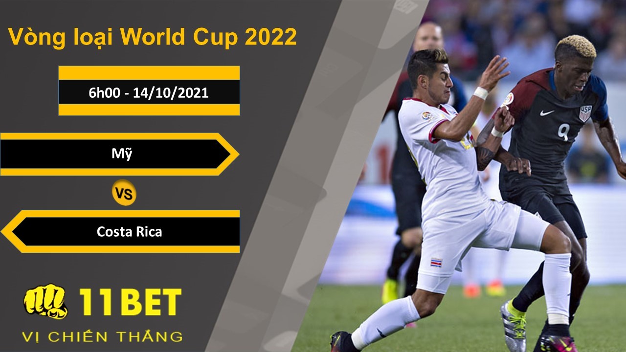 11BET Soi kèo Mỹ vs Costa Rica, 6h00, 14/10/2021