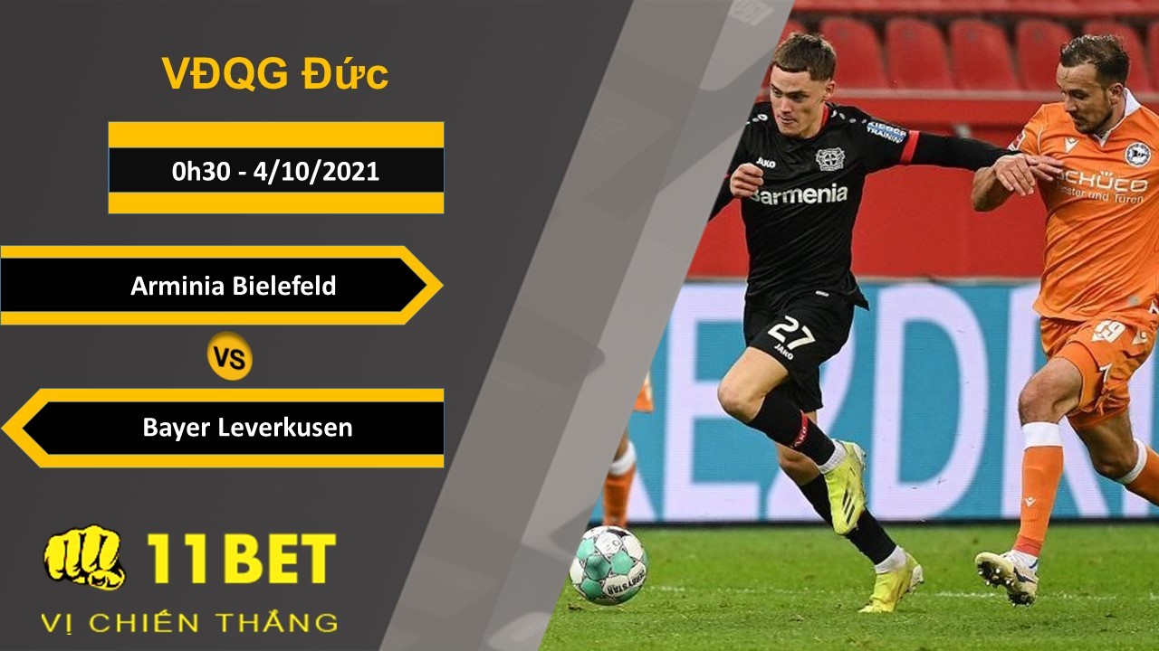 11BET Soi kèo Arminia Bielefeld vs Bayer Leverkusen, 0h30, 4/10/2021