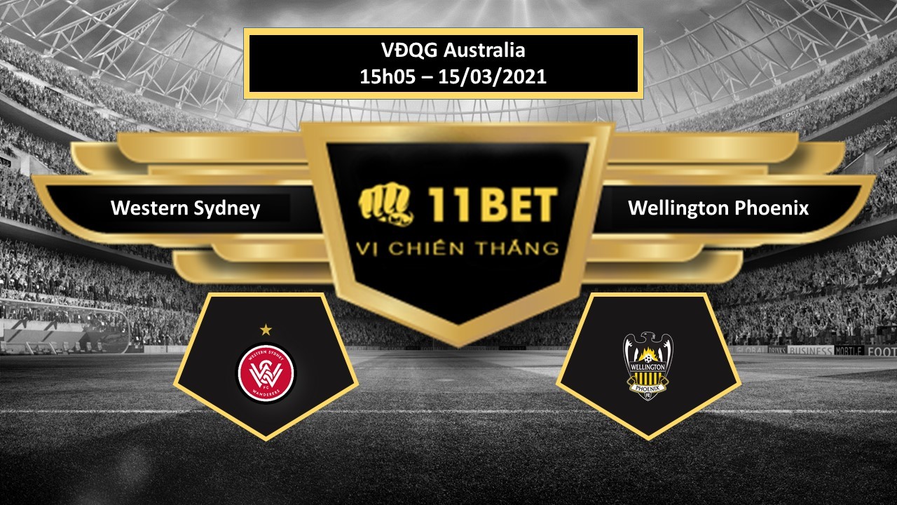 11BET Tip bóng đá Western Sydney Wanderers vs Wellington Phoenix , hôm nay 15/03/2021