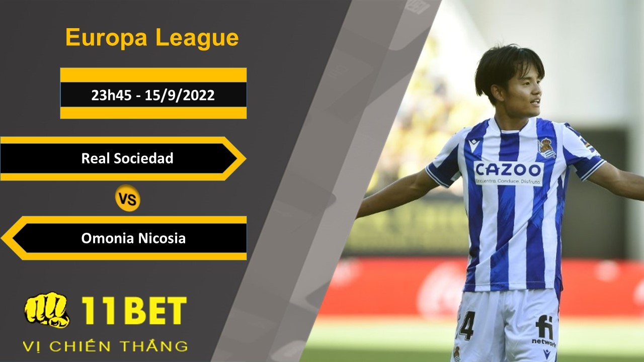11BET Soi kèo Real Sociedad vs Omonia Nicosia, 23h45, 15/9/2022