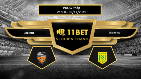 11BET Tip bóng đá Lorient vs Nantes , hôm nay 05/12/2021