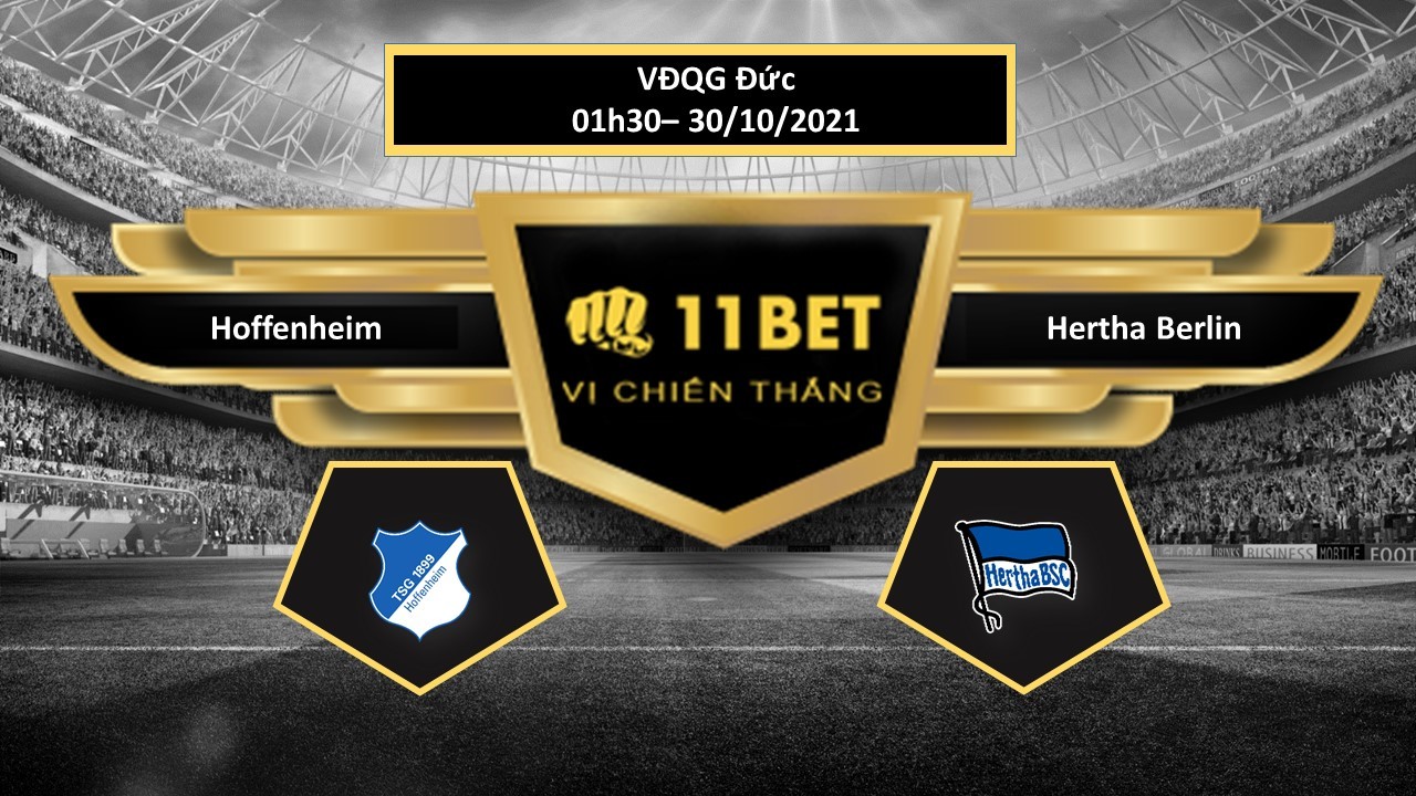 11BET Tip bóng đá Hoffenheim vs Hertha Berlin  ,  hôm nay 30/10/2021