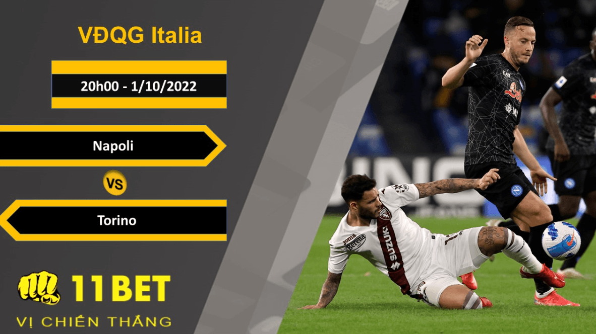 11BET Soi kèo Napoli vs Torino, 20h00, 1/10/2022