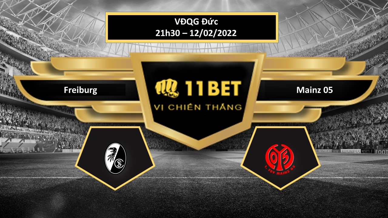 11BET Tip bóng đá Freiburg vs Mainz 05 , hôm nay 12/02/2022