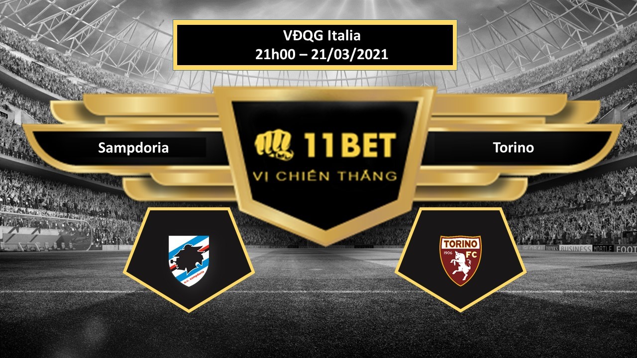 11BET Tip bóng đá Sampdoria vs Torino , hôm nay 21/03/2021