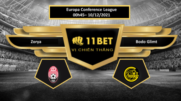 11BET Tip bóng đá Zorya vs Bodo Glimt  , hôm nay 10/12/2021