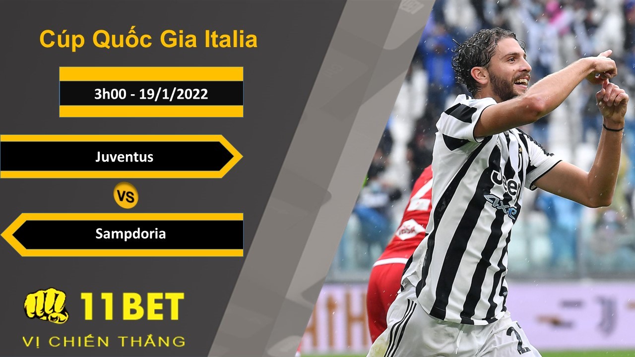 11BET Soi kèo Juventus vs Sampdoria, 3h00, 19/1/2022