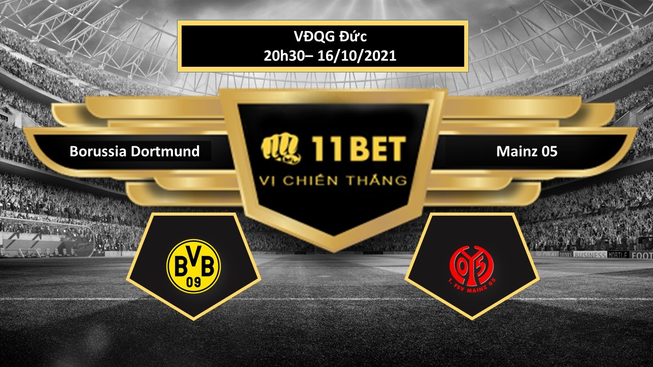 11BET Tip bóng đá Borussia Dortmund vs Mainz 05 ,  hôm nay 16/10/2021