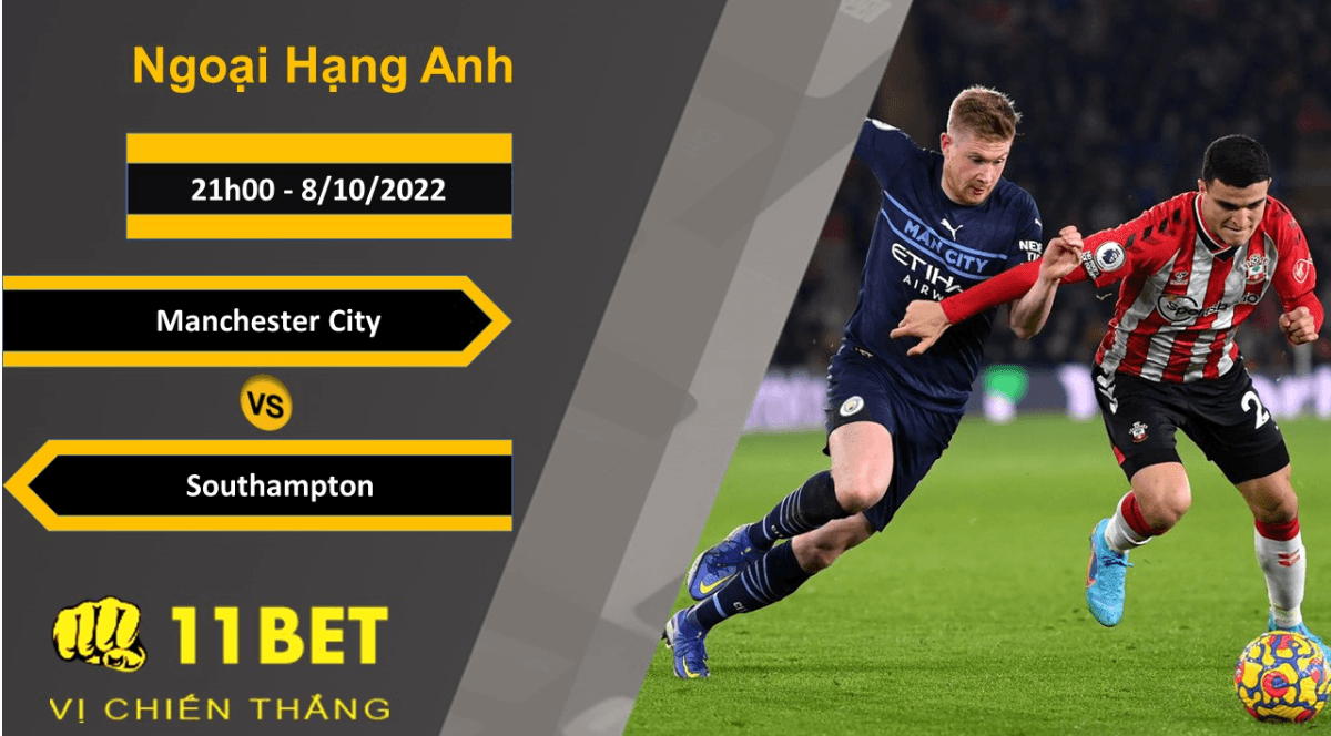 11BET Soi kèo Manchester City vs Southampton, 21h00, 8/10/2022